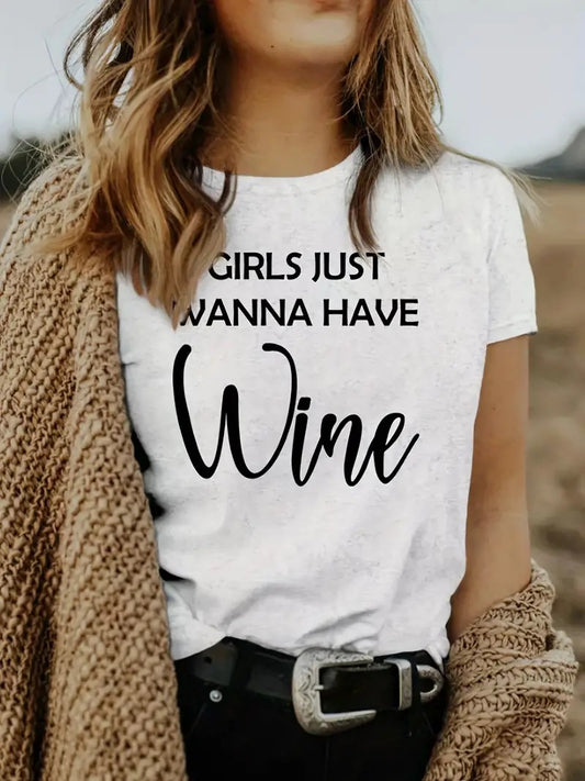 Camiseta Estampada "Girl Just Wanna Have Wine"